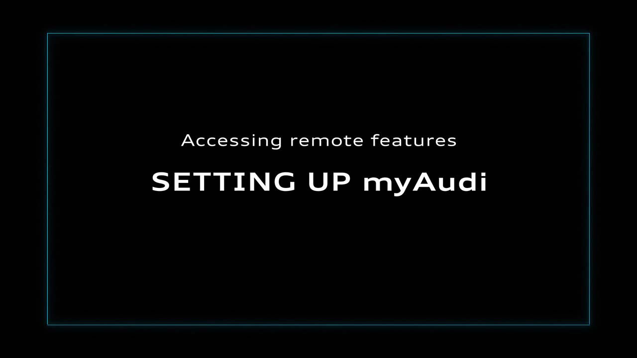 Video that provides information on setting up myaudi remote features