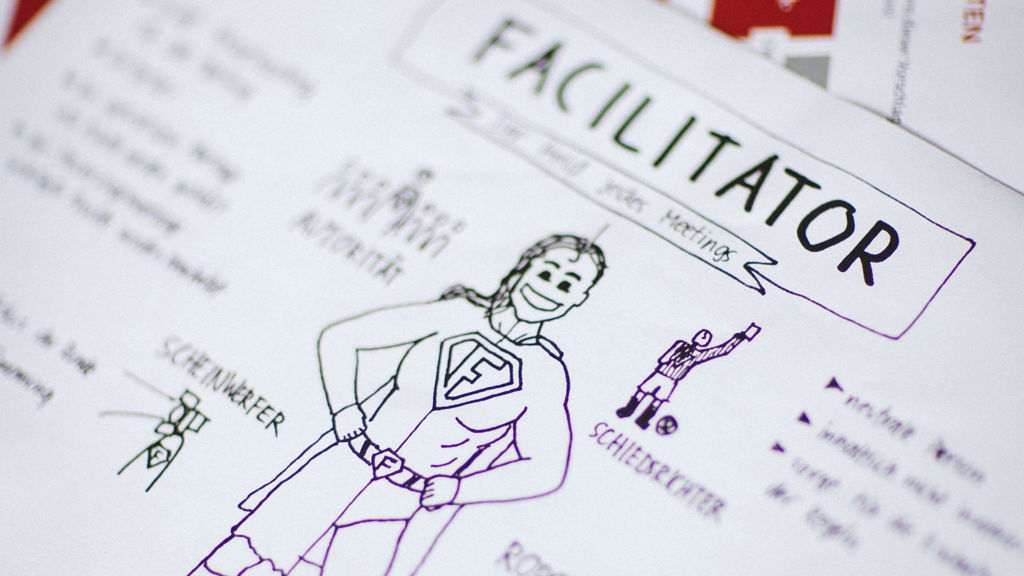 Self-organization at work: at the beginning of every meeting, the attendees decide on a facilitator. Their role is to steer the meeting and guide the process.