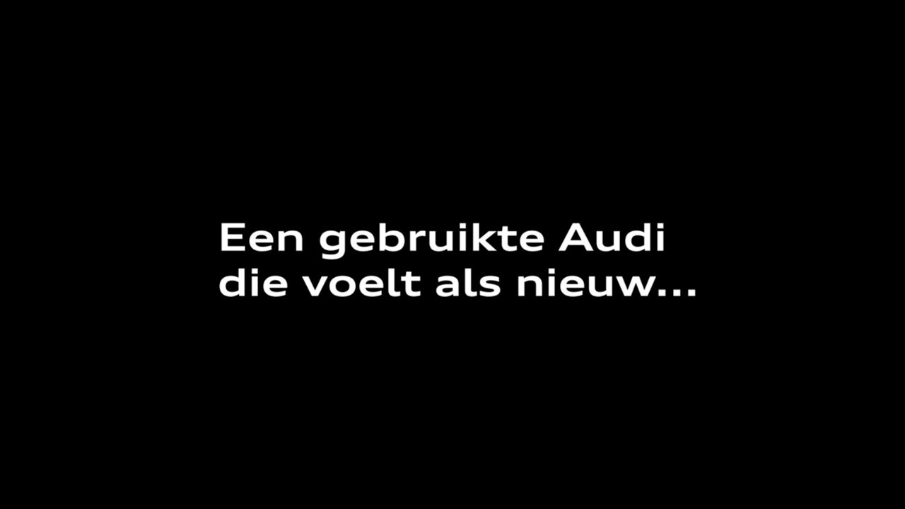 Een gebruikte Audi die voelt als nieuw!